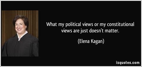 Elena Kagan Quotes. QuotesGram