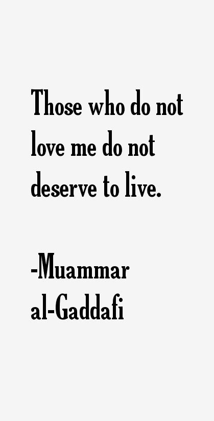 Muammar al-Gaddafi Quotes & Sayings