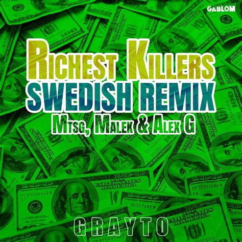 MTSG – Richest Killers - Swedish Remix & Sped Up Lyrics | Genius Lyrics