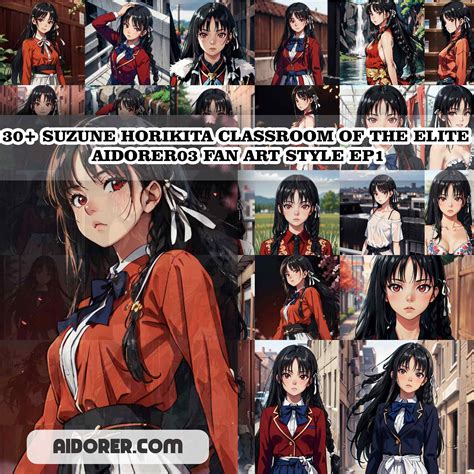 30+ SUZUNE HORIKITA CLASSROOM OF THE ELITE AIDORER03 FAN ART STYLE EP1 ...