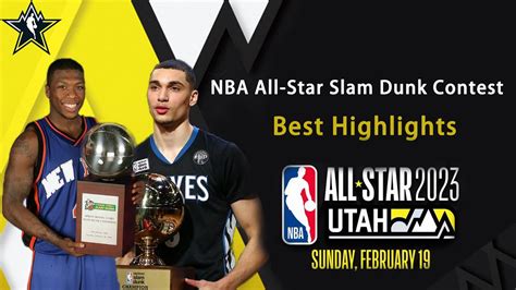 The best highlights of the NBA All-Star Slam Dunk Contest - Win Big Sports