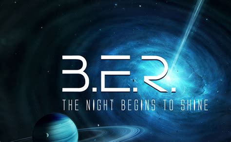 B.E.R. Band Official Website, Home Page, The Night Begins To Shine