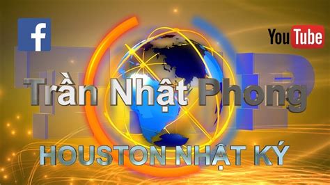 Trần Nhật Phong - HOUSTON NHẬT KÝ P1 Ngày 28/12/2018: Sẽ không có thỏa thuận qui tắc Biển Đông ...