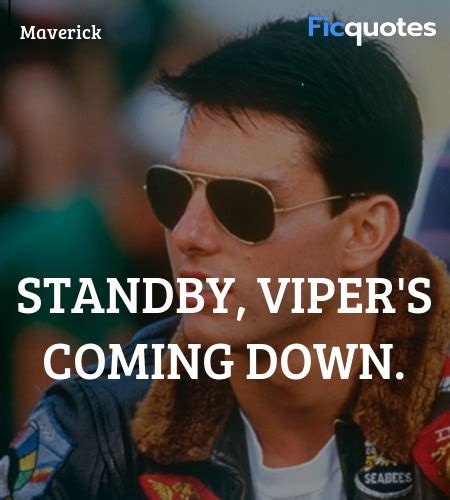 Maverick Quotes - Top Gun