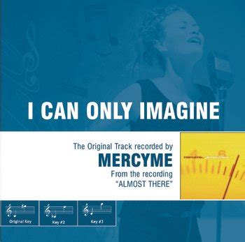 MercyMe — I Can Only Imagine (Acoustic Version) — Listen, watch, download and discover music for ...