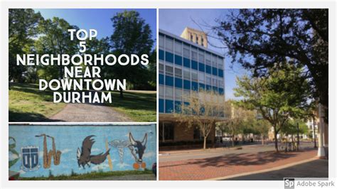 Top 5 Neighborhoods Near Downtown Durham