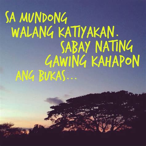 Pinoy Quotes | Pinoy quotes, Quotes, Sayings