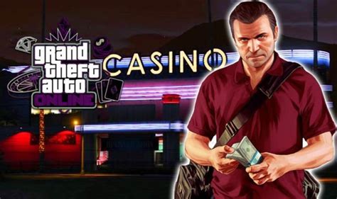 GTA 5 Online Casino update release date CONFIRMED: Grand Theft Auto DLC ...