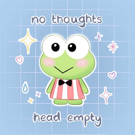 No thoughts head empty - Keroppi Sanrio Meme by cozykakapo on DeviantArt