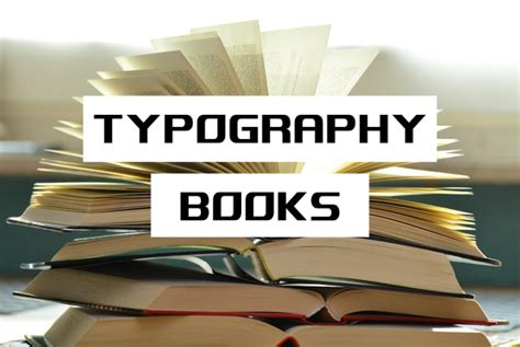 Typography Books Graphic Designers Should Read - The Creative Hagja