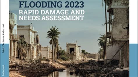 Libya storm and flooding 2023: Rapid damage and needs assessment ...