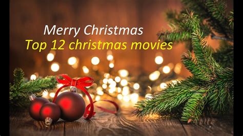 Top 12 Christmas movies you must watch - Part 1-أجمل 12 فيلم عن الميلاد يجب عليك مشاهدتهم - YouTube