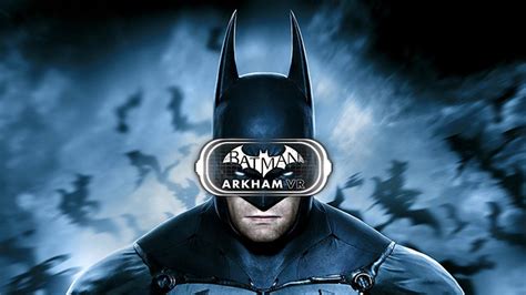 Batman: Arkham VR Full Download » Free VR PC Games