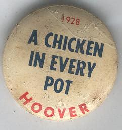 Lot Detail - 1928 "A Chicken In Every Pot" Hoover Presidential Campaign Pin