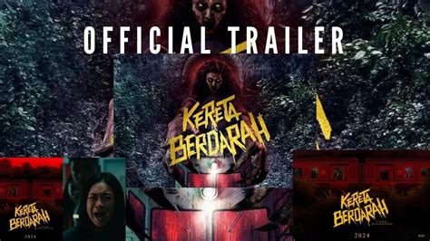 Official Trailer Film Kereta Berdarah Segera Tayang Di Bioskop 1 ...