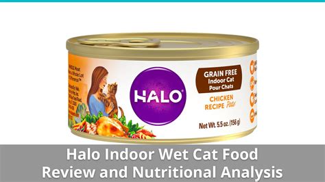 Halo Indoor Cat Food (Wet) Review And Nutrition Analysis