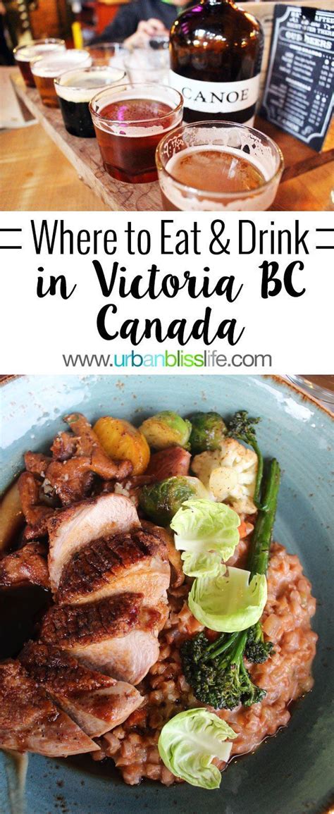 Victoria BC Restaurants: 4 Places to Eat & Drink in Victoria | Victoria bc canada, Foodie travel ...