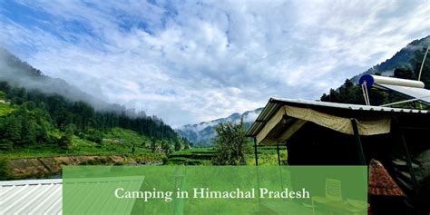 Camping in Himachal Pradesh | Wld Highs