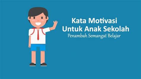 35 Kata Motivasi Singkat Untuk Anak Sekolah Buat Penambah Semangat Belajar - Tribunsumsel.com