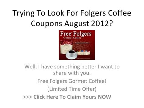 Folgers Coffee Coupons August 2012