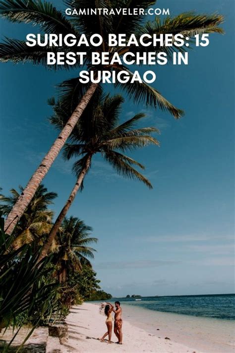 Surigao Beaches: 15 Best Beaches in Surigao | Gamintraveler