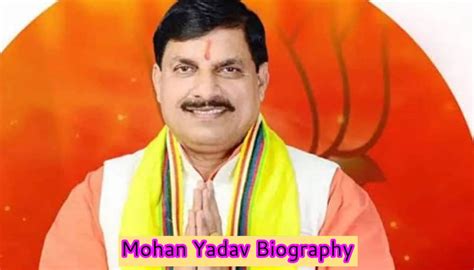 Mohan Yadav Biography – New MP CM Personal Details, Net Worth