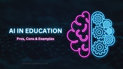 AI in Education: Pros, Cons, and Examples