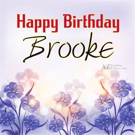 Happy Birthday Brooke - AZBirthdayWishes.com