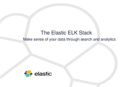 The Elastic ELK Stack