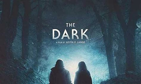 Film Review: The Dark (2018) | HNN