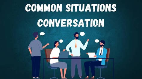 Learn important Common situations of conversation in 10 mins-TCOLaS ...