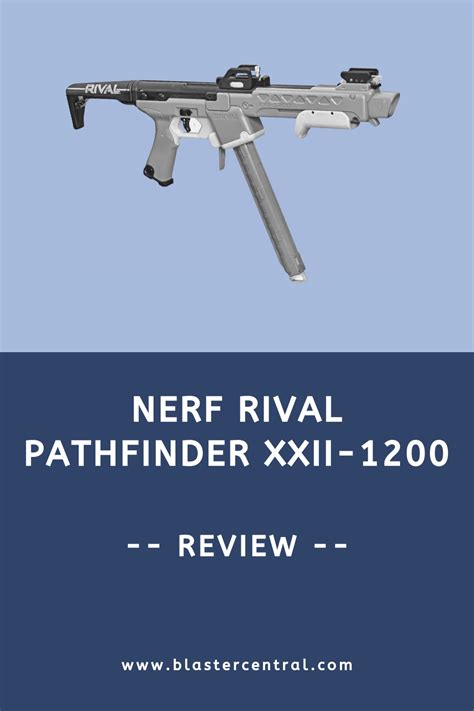 Nerf Rival Pathfinder XXII-1200 Review | Blaster Central