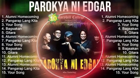 Parokya Ni Edgar Greatest Hits ~ OPM Music ~ Top 10 Hits of All Time - YouTube