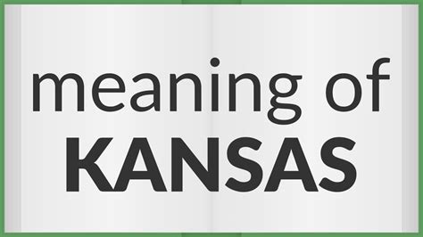 Kansas | meaning of Kansas - YouTube