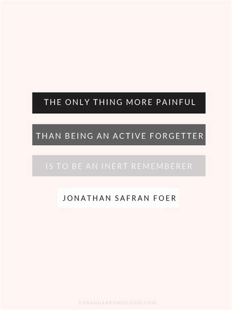 Jonathan Safran Foer Quotes. QuotesGram