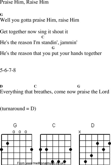 Christian Gospel Worship Song Lyrics with Chords - Praise Him Raise Him