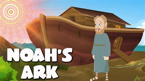 Noah's Ark Bible Story For Kids - ( Children Christian Bible Cartoon Movie )| The Bible's True ...