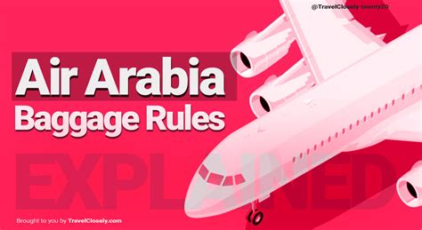 Air Arabia Baggage Allowance, Explained - TRAVELCLOSELY