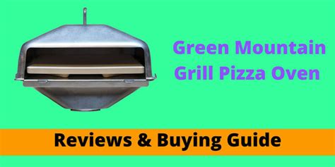 Grill Pizza with Ease: Green Mountain Grill Oven Review!