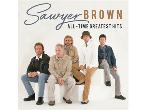 {DOWNLOAD} Sawyer Brown - All-Time Greatest Hits {ALBUM MP3 ZIP} - Wakelet