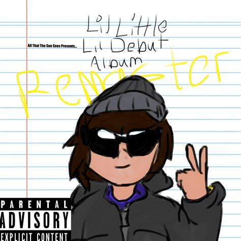 Lil Little - Lil Debut Album (Remastered 2023) Lyrics and Tracklist ...