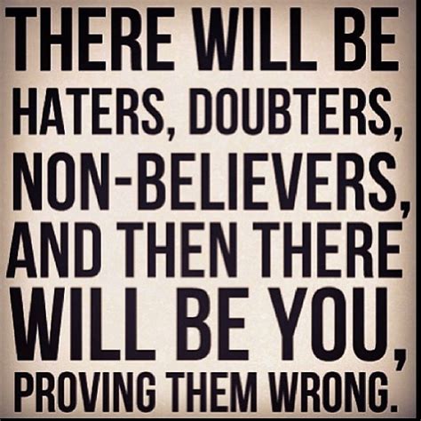 Inspirational Quotes About Haters. QuotesGram