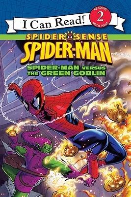 Spider Sense Spider-Man: Spider-Man versus the Green Goblin by Susan ...