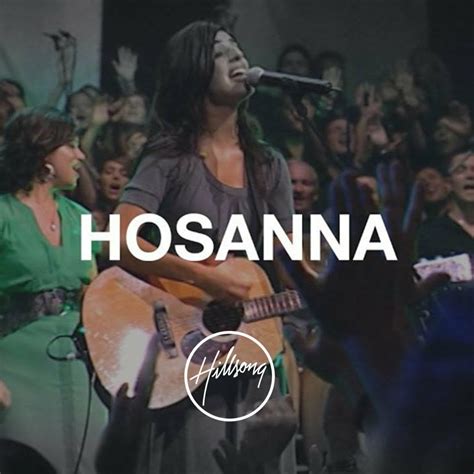 DOWNLOAD Music: Hillsong Worship – Hosanna / For Those Who Are To Come | Kingdomboiz