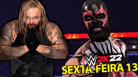 WWE 2K22 -BRAY WYATT 2023 GAMEPLAY | SEXTA-FEIRA 13 - YouTube