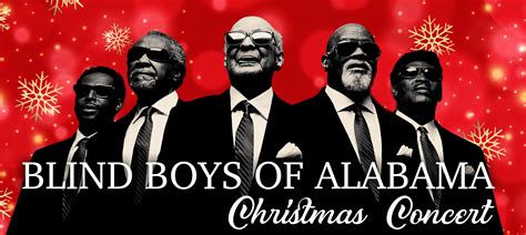 Blind Boys of Alabama Christmas Concert | Jefferson Performing Arts Center