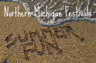 Northern Michigan Festivals Summer Fun