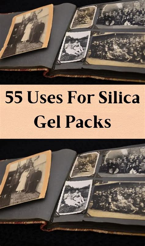 an open book with photos on it and the words 55 uses for silica gel packs