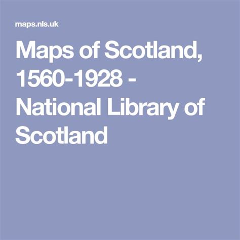 Maps of Scotland, 1560-1928 | Explore the History of Scotland