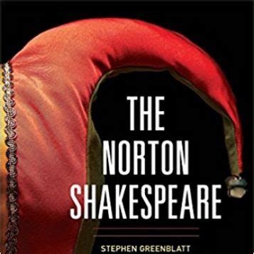 The Norton Shakespeare. Ed. Stephen Greenblatt (General Editor), Walter ...